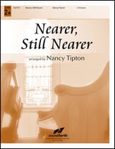 Nearer Still Nearer Handbell sheet music cover